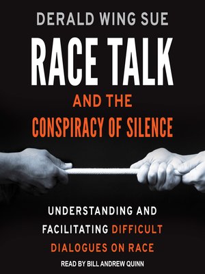 cover image of Race Talk and the Conspiracy of Silence